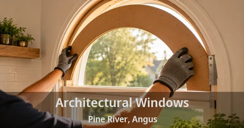 Architectural Windows Pine River, Angus - ON