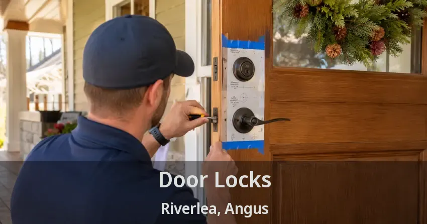 Door Locks Riverlea, Angus - ON