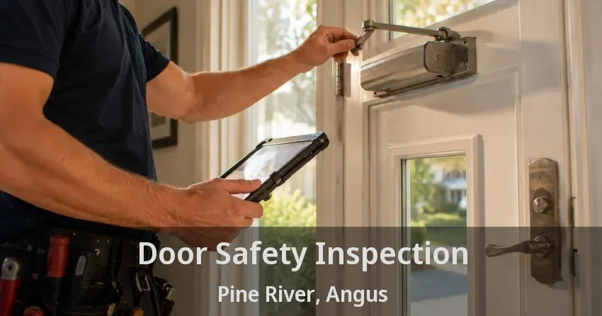 Door Safety Inspection Pine River, Angus - ON