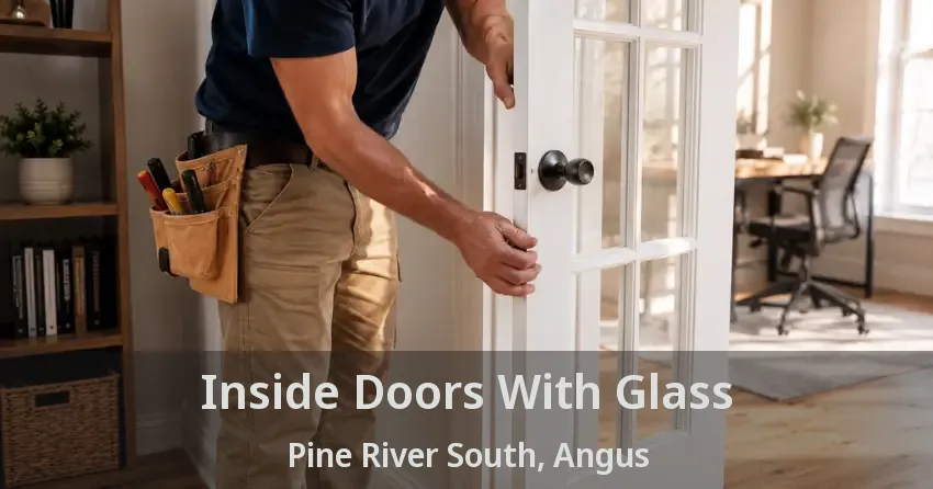 Inside Doors With Glass Pine River South, Angus - ON
