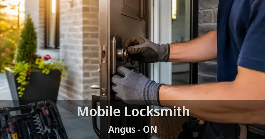 Mobile Locksmith Angus - ON